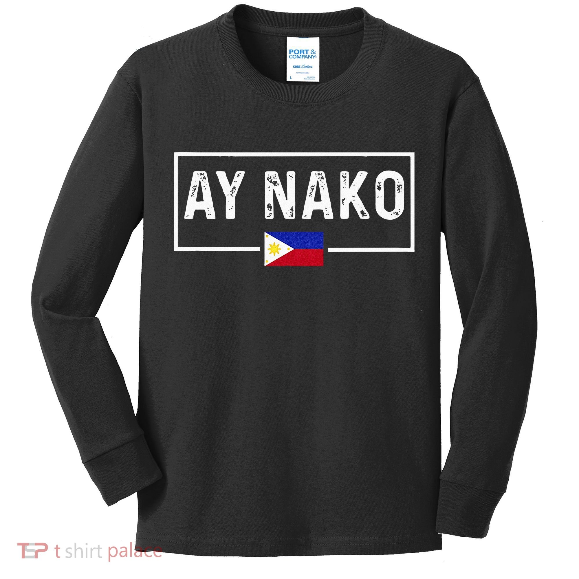 Ay Nako Philippines Filipino Kids Long Sleeve Shirt