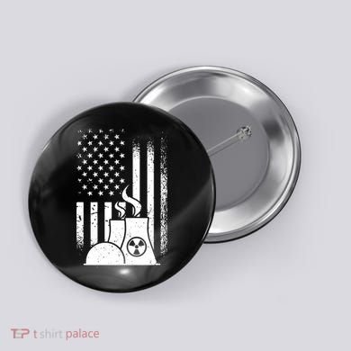 American Nuclear Plant Worker Button