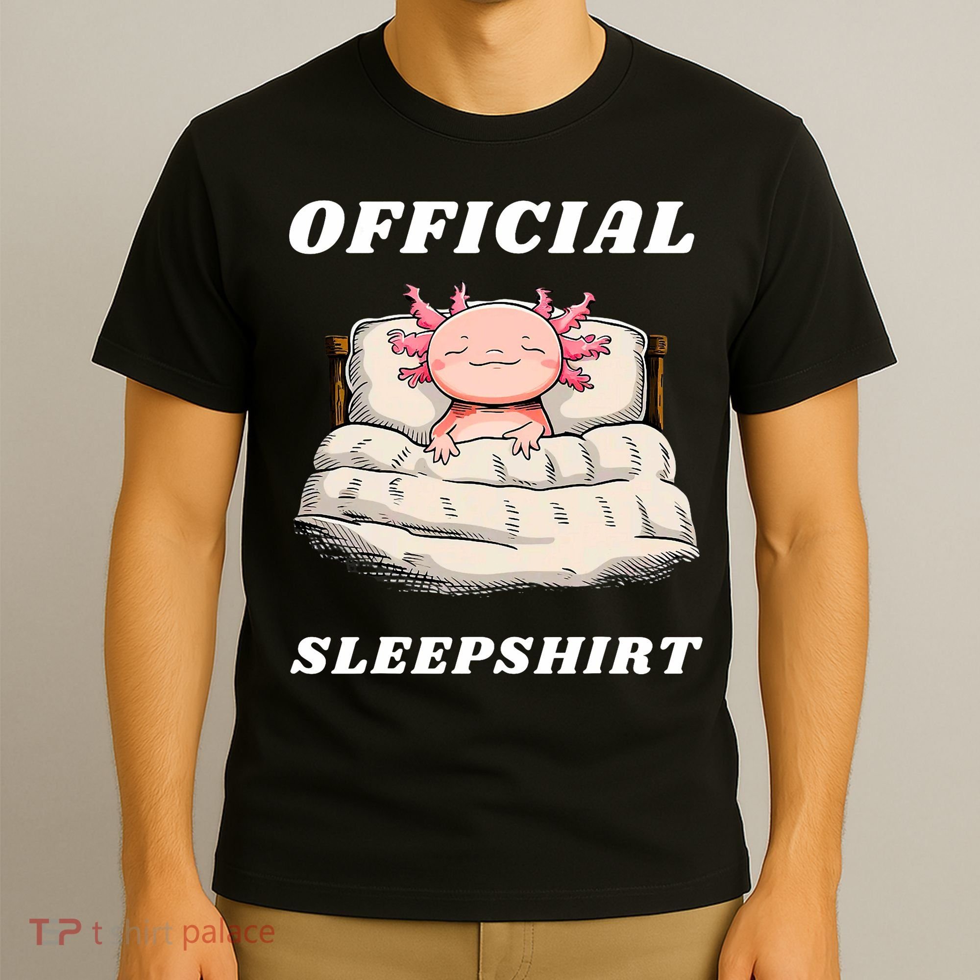 Axolotl Nap Pajamas Offici.al Napping Nightgown Funny  T-Shirt
