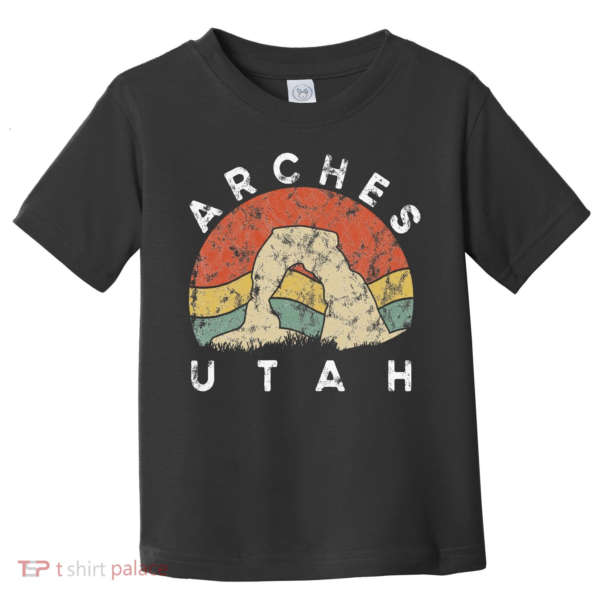 Arches National Park Utah Vacation Road Trip Toddler T-Shirt
