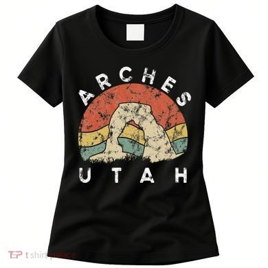 Arches National Park Utah Vacation Road Trip Women's T-Shirt