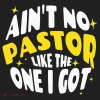 AinT No Pastor Like The One I Got Hat thumb 2