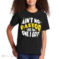 AinT No Pastor Like The One I Got Kids T-Shirt thumb 2