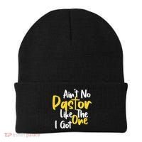 AinT No Pastor Like The One I Got Beanie thumb 0