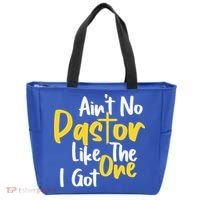 AinT No Pastor Like The One I Got Tote Bag thumb 0