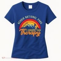 Acadia National Park Funny Quote And Gift Women's T-Shirt thumb 0