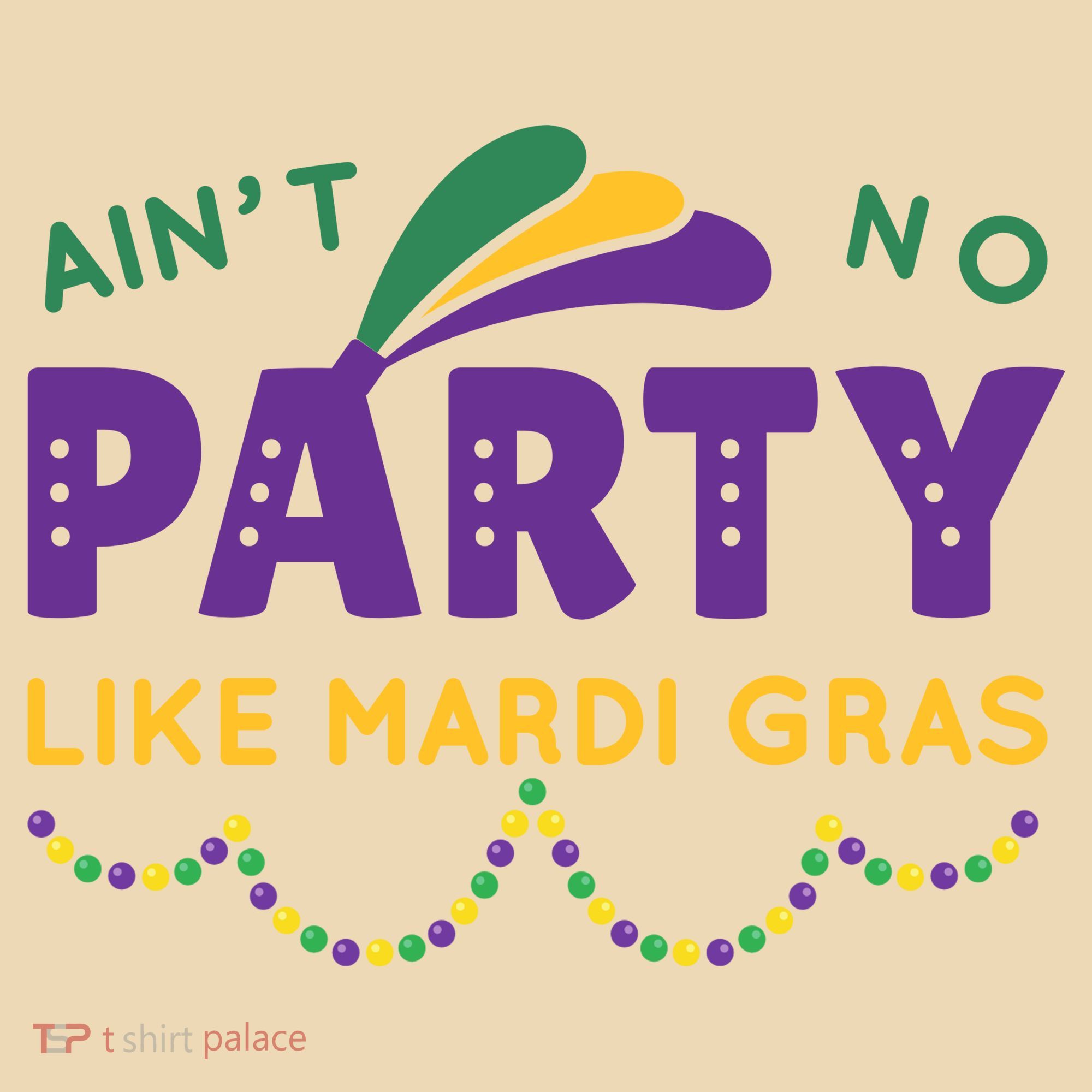 Ain't No Party Like Mardi Gras Beads Celebration Tote Bag