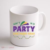 Ain't No Party Like Mardi Gras Beads Celebration Coffee Mug thumb 1