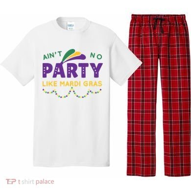 Ain't No Party Like Mardi Gras Beads Celebration Pajama Set