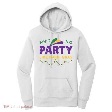 Ain't No Party Like Mardi Gras Beads Celebration Women's Hoodie