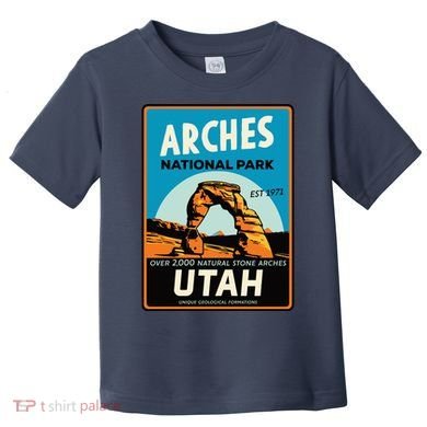 Arches National Park Toddler T-Shirt