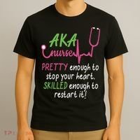 Aka Nurse Pretty To Stop Your Heart Nurse Week Gift T-Shirt thumb 3