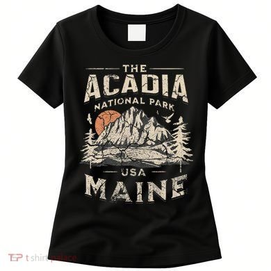 Acadia National Park Women's T-Shirt
