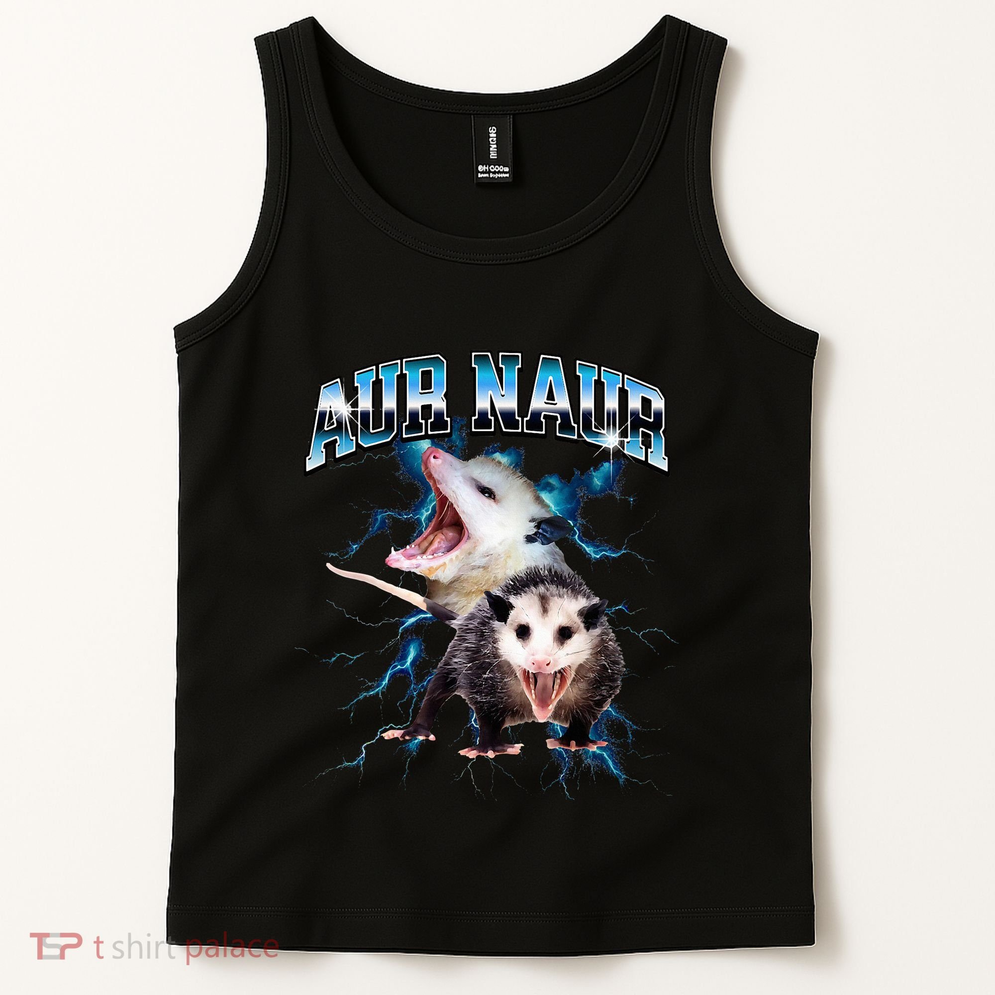 Aur Naur Possum Cute Funny Sarcastic Meme Tank Top