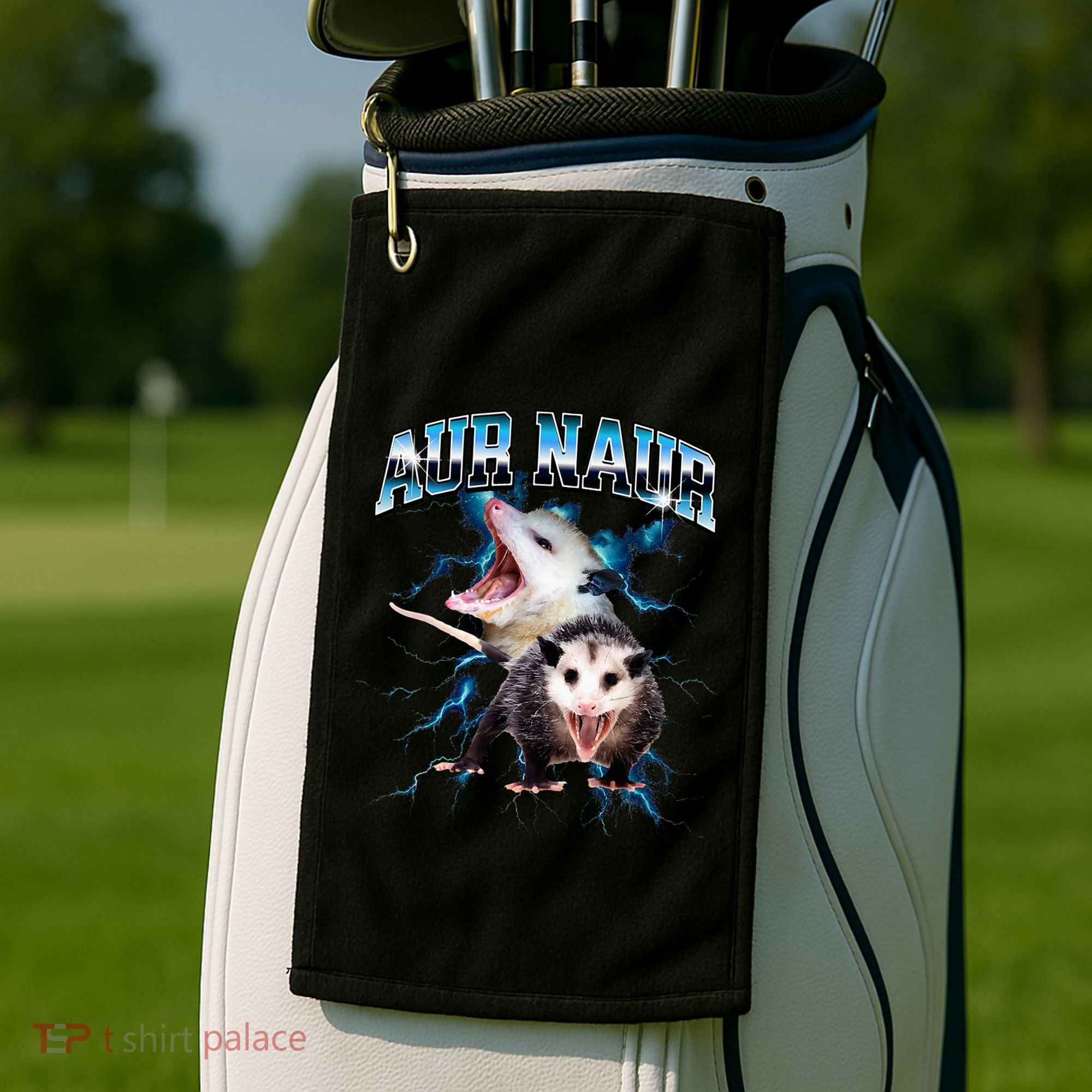 Aur Naur Possum Cute Funny Sarcastic Meme Golf Towel