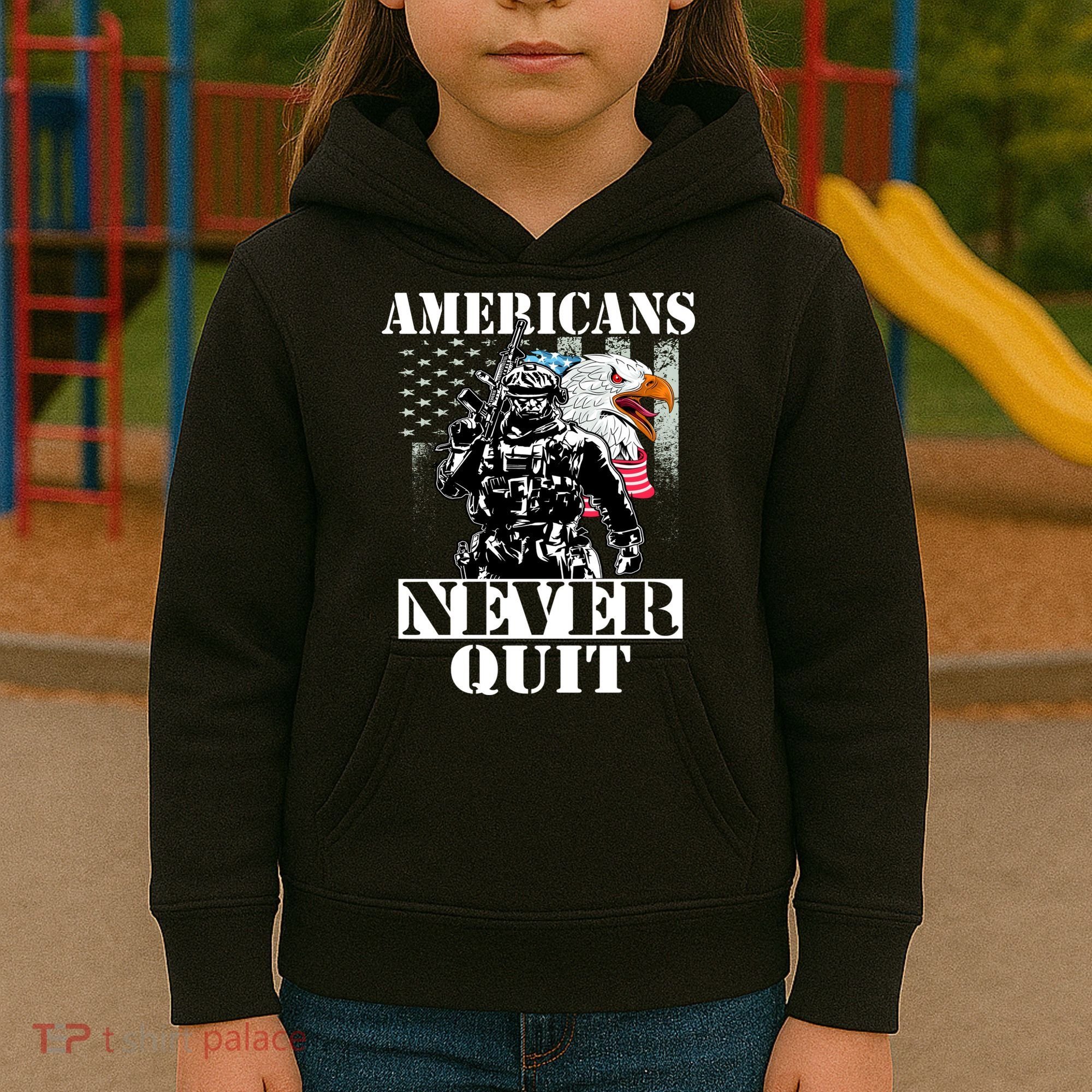 Americans Never Quit Veteran Kids Hoodie