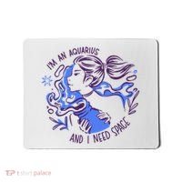 Aquarius Need Space Female Mousepad thumb 0