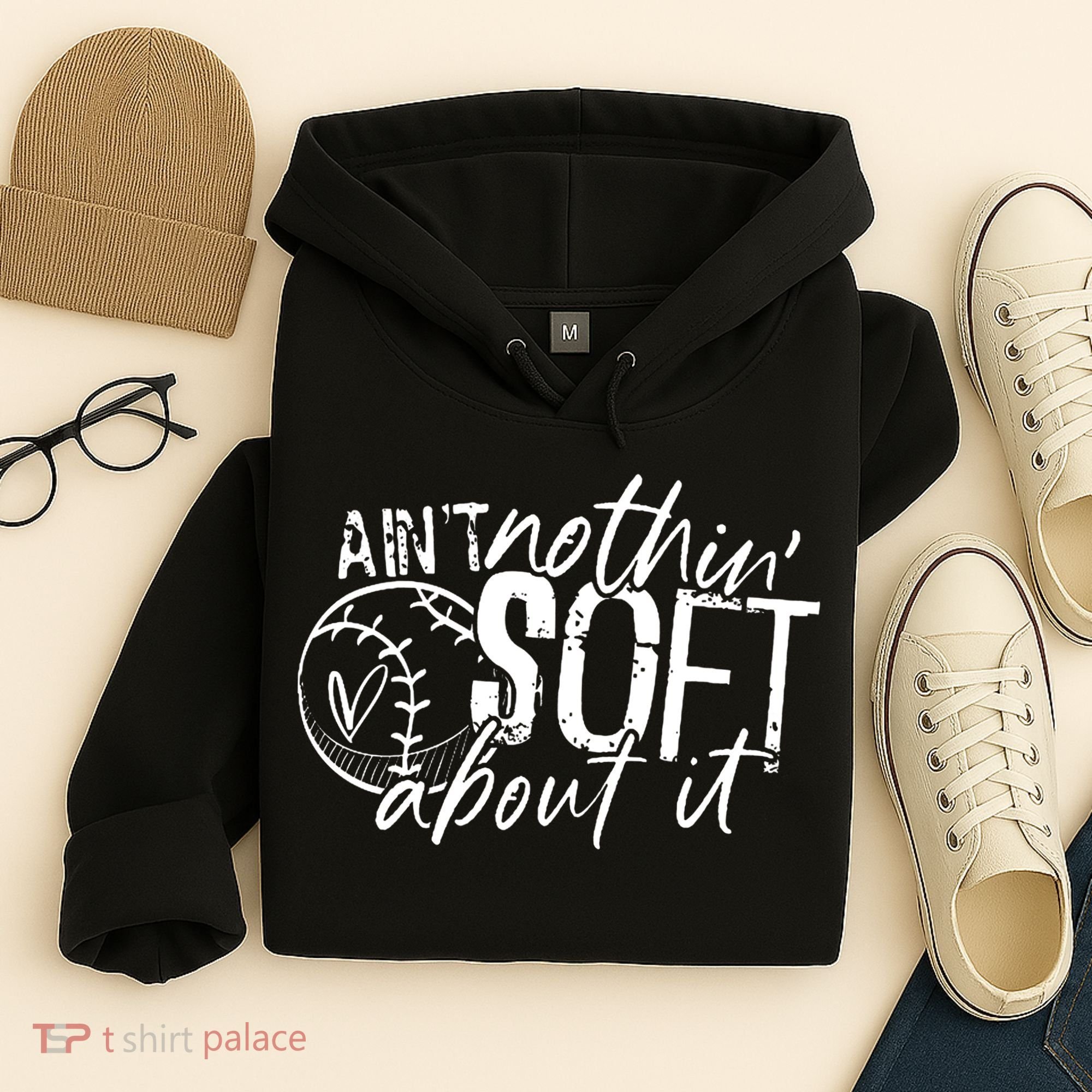 Aint Nothin Soft About It Softball Hoodie