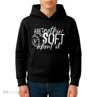 Aint Nothin Soft About It Softball Kids Hoodie thumb 4