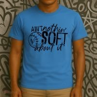 Aint Nothin Soft About It Softball T-Shirt thumb 3