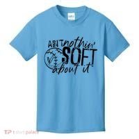 Aint Nothin Soft About It Softball Kids T-Shirt thumb 0
