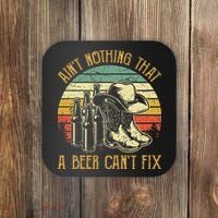 Aint Nothing That A Beer Cant Fix Country Music Coaster thumb 0