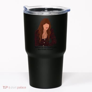 Actually No That’S Not The Truth Ellen Tumbler