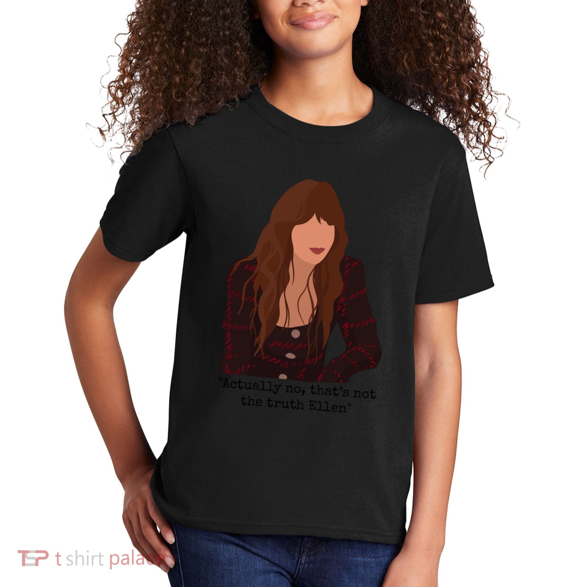 Actually No That’S Not The Truth Ellen Kids T-Shirt