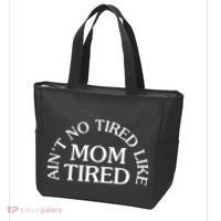 Aint No Tired Like Mom Tired Tote Bag thumb 3