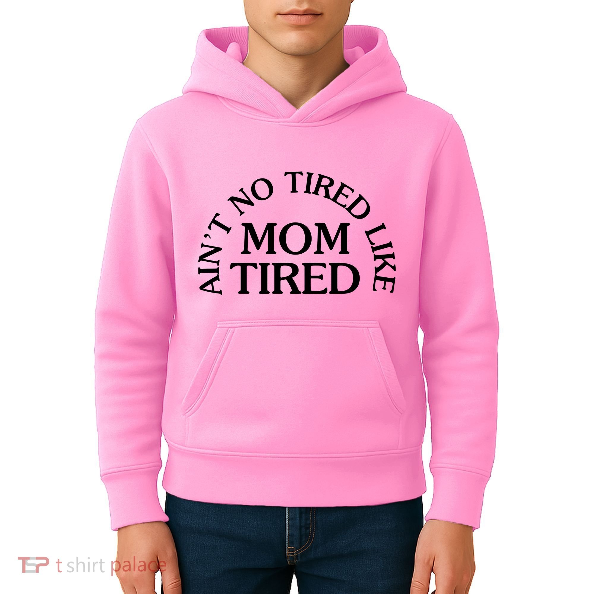 Aint No Tired Like Mom Tired Kids Hoodie