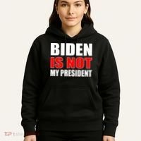 Anti Biden Is Not My President Hoodie thumb 5