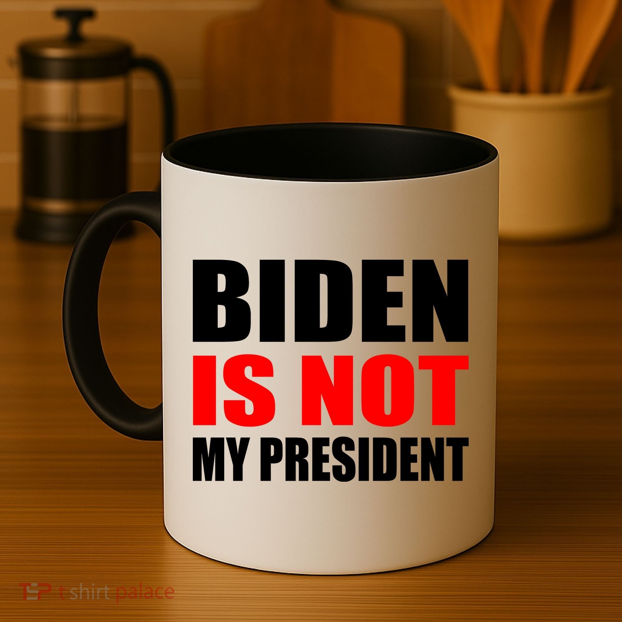 Anti Biden Is Not My President Coffee Mug