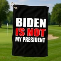 Anti Biden Is Not My President Golf Towel thumb 1