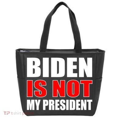 Anti Biden Is Not My President Tote Bag