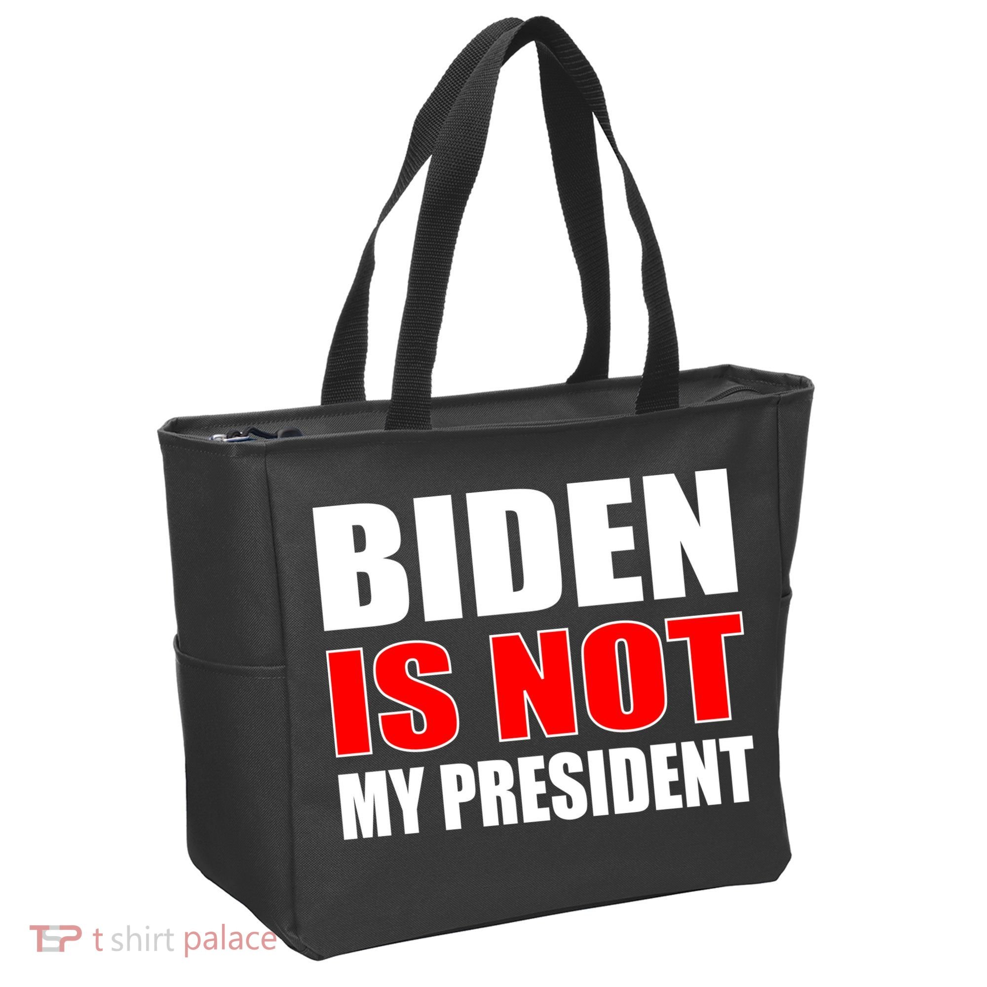 Anti Biden Is Not My President Tote Bag