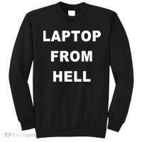 Anti Biden Pro Trump Laptop From Hell Sweatshirt thumb 0