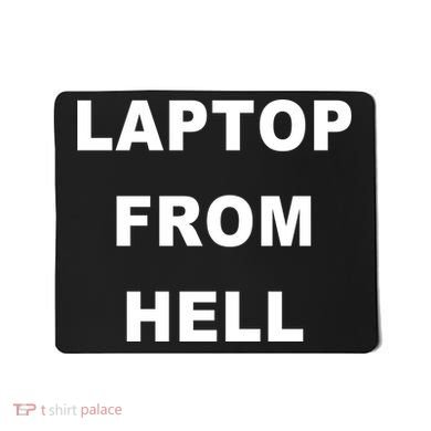 Anti Biden Pro Trump Laptop From Hell Mousepad