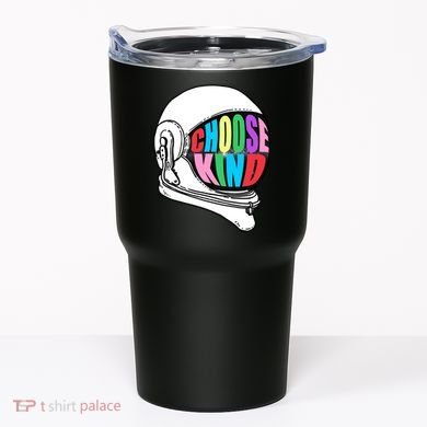 Anti-Bullying Choose Kind Astronaut Helmet Tumbler