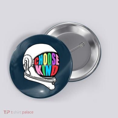 Anti-Bullying Choose Kind Astronaut Helmet Button