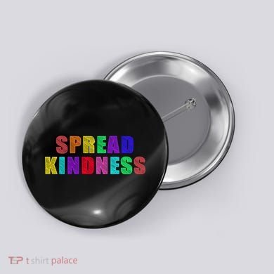 Anti-Bullying Spread Kindness Love Peace Button