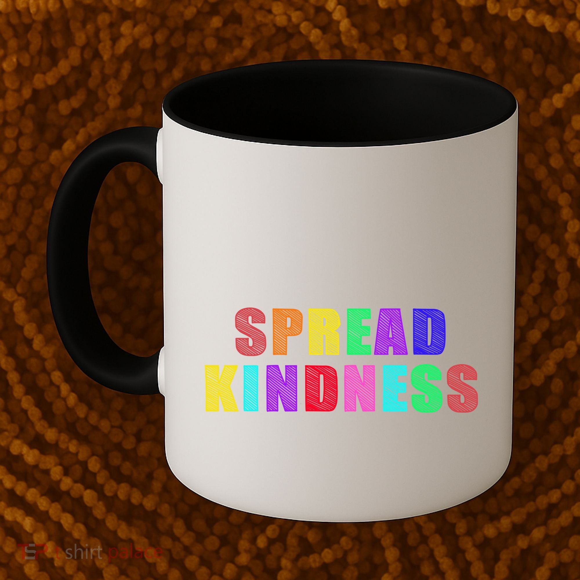 Anti-Bullying Spread Kindness Love Peace Coffee Mug
