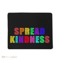 Anti-Bullying Spread Kindness Love Peace Mousepad thumb 0