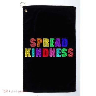 Anti-Bullying Spread Kindness Love Peace Golf Towel