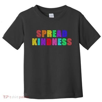 Anti-Bullying Spread Kindness Love Peace Toddler T-Shirt