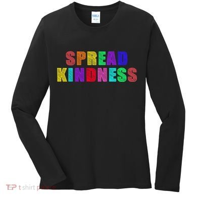 Anti-Bullying Spread Kindness Love Peace Women's Long Sleeve Shirt