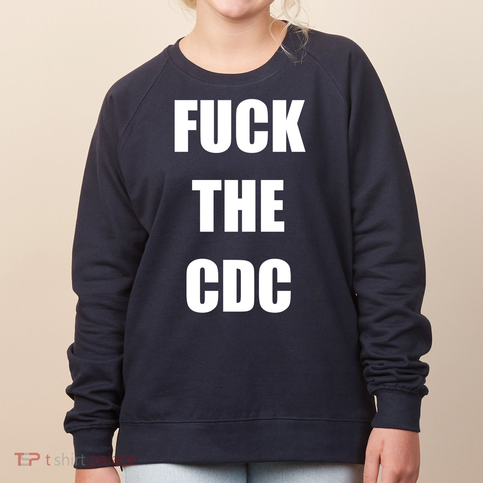 Anti CDC Women's Sweatshirt