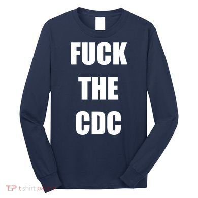 Anti CDC Long Sleeve Shirt