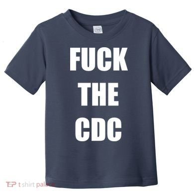 Anti CDC Toddler T-Shirt
