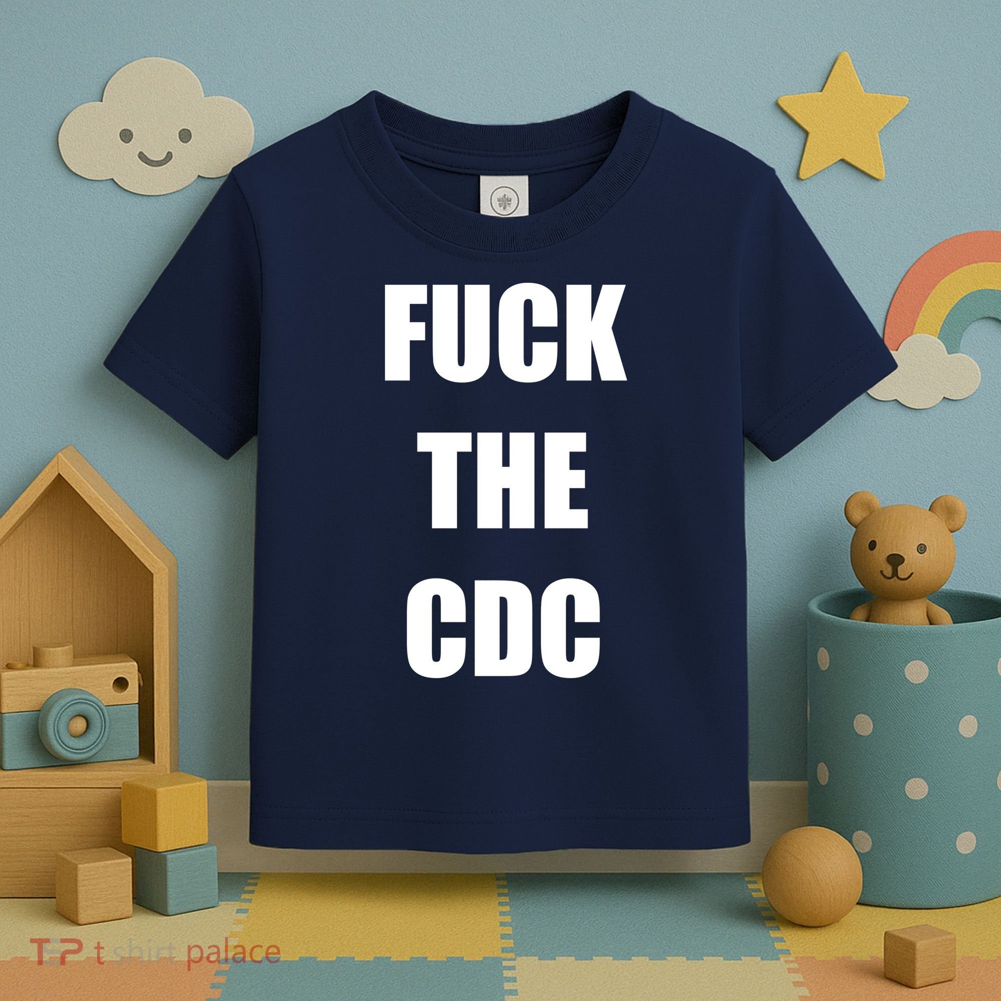 Anti CDC Toddler T-Shirt