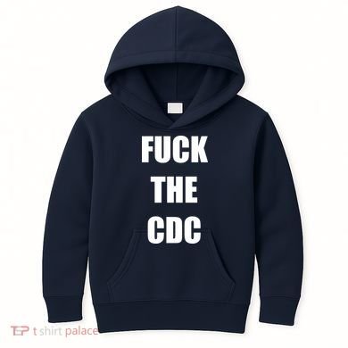 Anti CDC Kids Hoodie